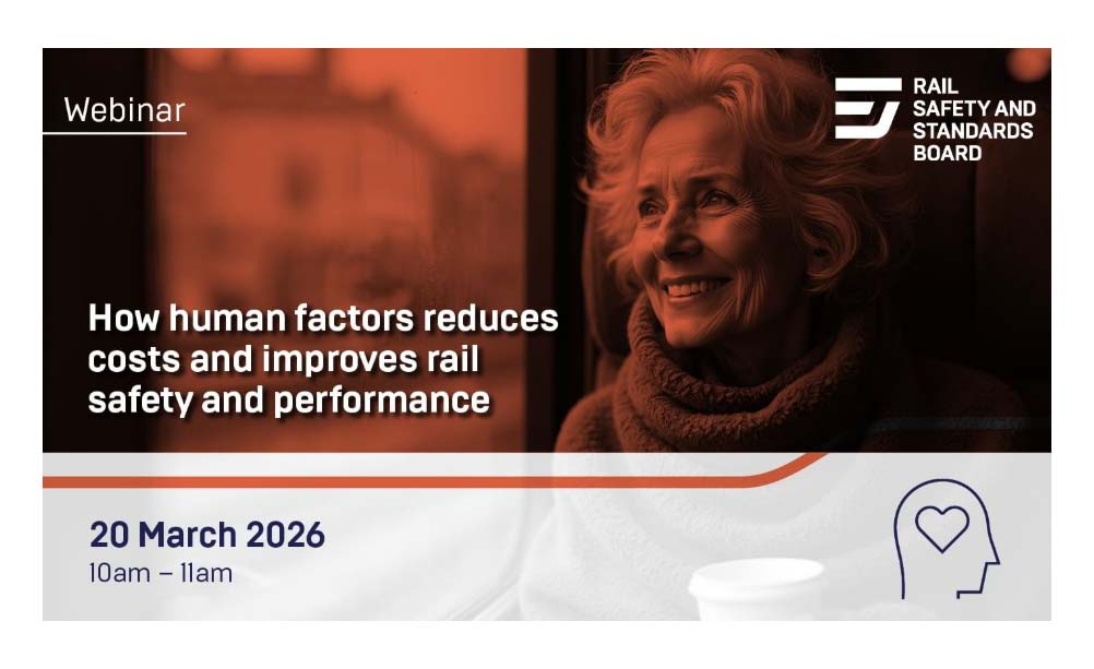 WEBINAR | How human factors reduces costs and improves rail safety & performance